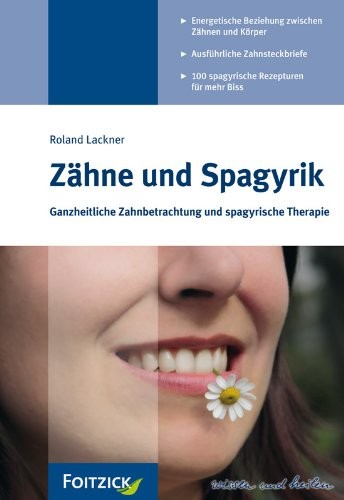 Zähne und Spagyrik